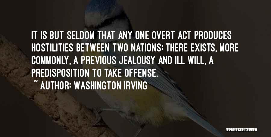 Why Nations Go To War Quotes By Washington Irving