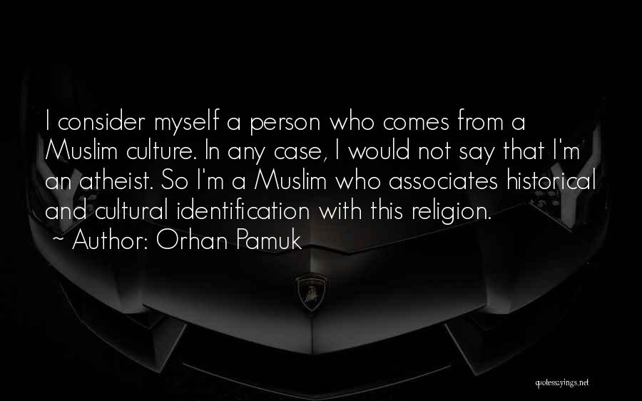 Why Not Associates Quotes By Orhan Pamuk