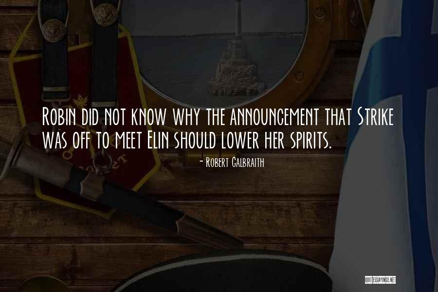 Why Not Love Quotes By Robert Galbraith Why Not Love Quotes By Robert Galbraith