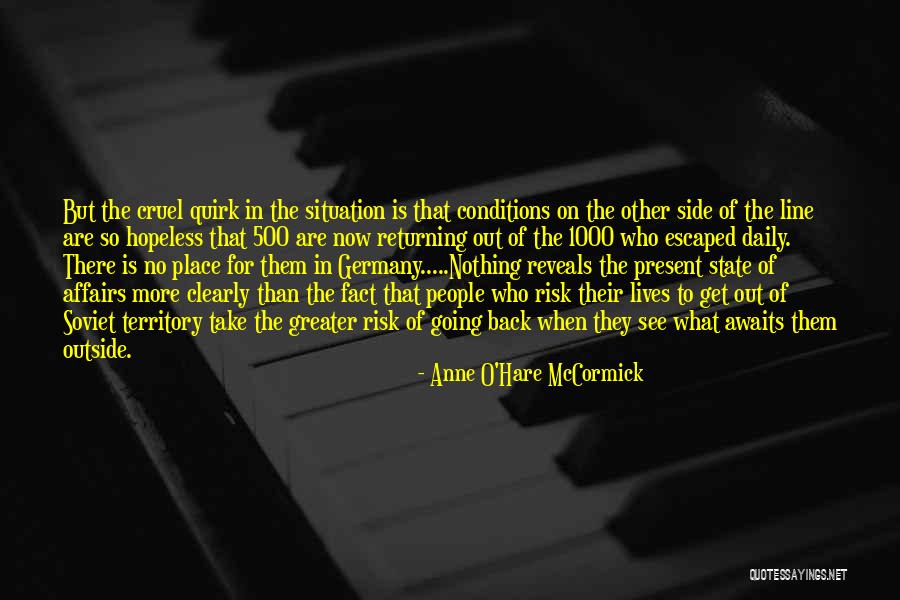 Why Not Take A Risk Quotes By Anne O'Hare McCormick