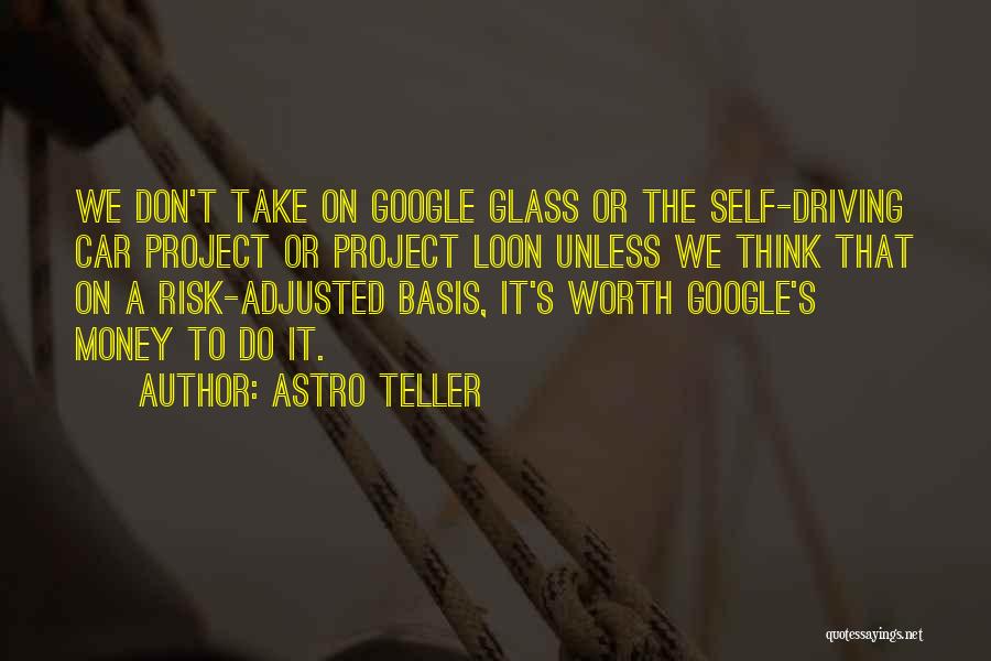 Why Not Take A Risk Quotes By Astro Teller