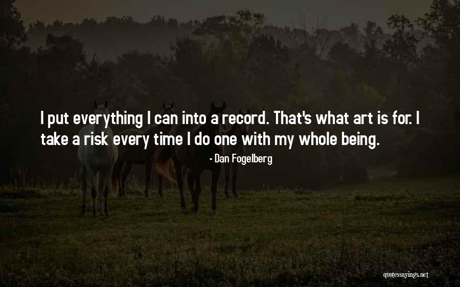 Why Not Take A Risk Quotes By Dan Fogelberg Why Not Take A Risk Quotes By Dan Fogelberg