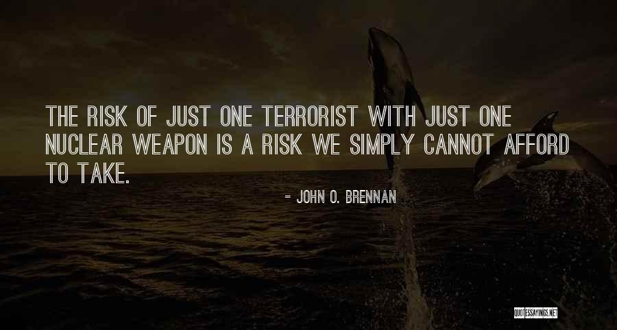 Why Not Take A Risk Quotes By John O. Brennan Why Not Take A Risk Quotes By John O. Brennan