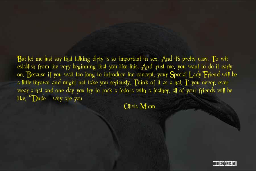 Why Not Talking To Me Quotes By Olivia Munn Why Not Talking To Me Quotes By Olivia Munn