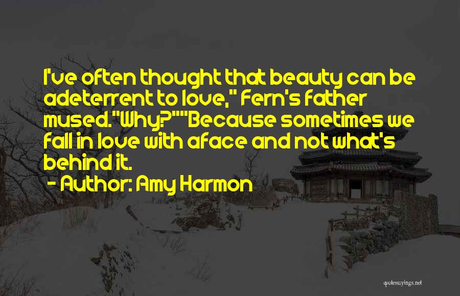 Why Not To Fall In Love Quotes By Amy Harmon