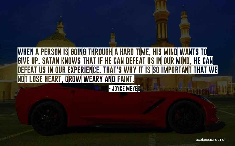 Why Not To Give Up Quotes By Joyce Meyer Why Not To Give Up Quotes By Joyce Meyer