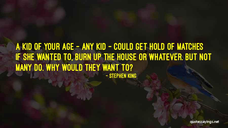 Why Not To Trust Quotes By Stephen King