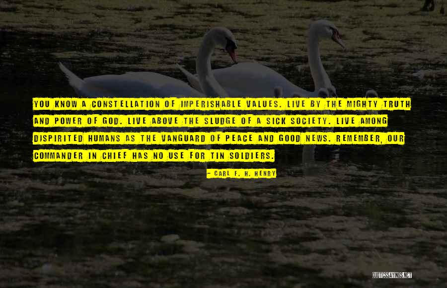 Why One Good For One But Not Other Quotes By Carl F. H. Henry Why One Good For One But Not Other Quotes By Carl F. H. Henry
