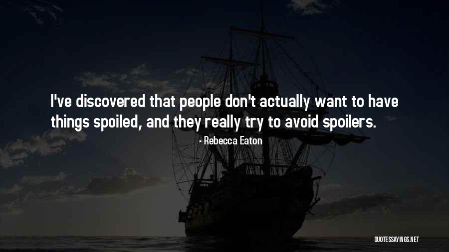 Why People Avoid You Quotes By Rebecca Eaton Why People Avoid You Quotes By Rebecca Eaton
