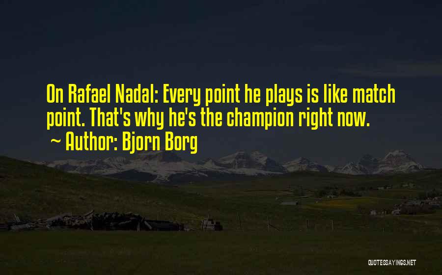 Why Play Sports Quotes By Bjorn Borg