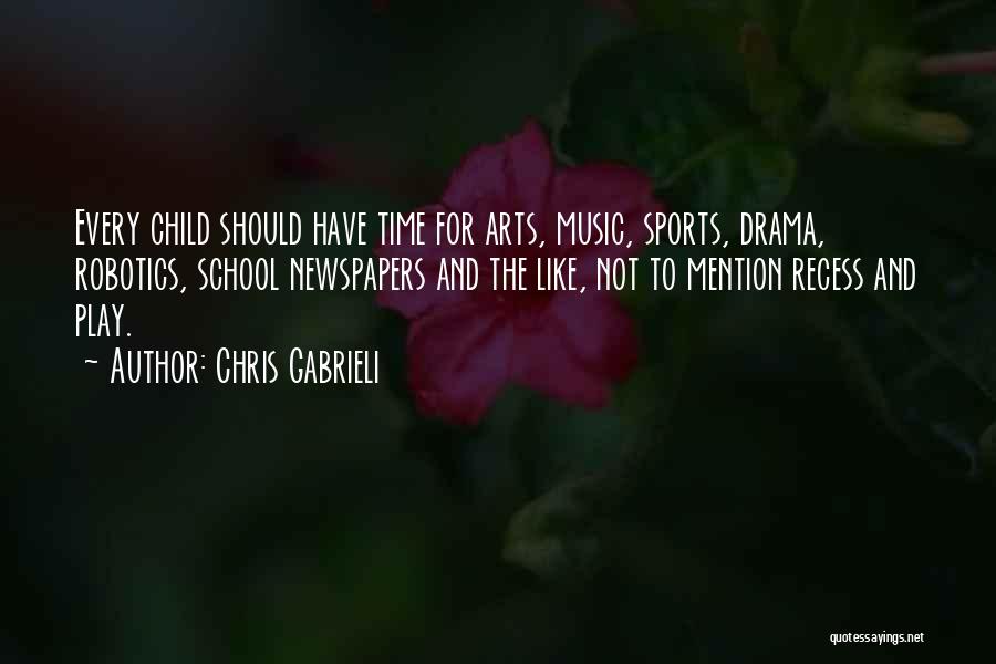 Why Play Sports Quotes By Chris Gabrieli