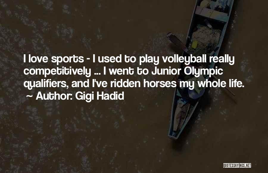 Why Play Sports Quotes By Gigi Hadid