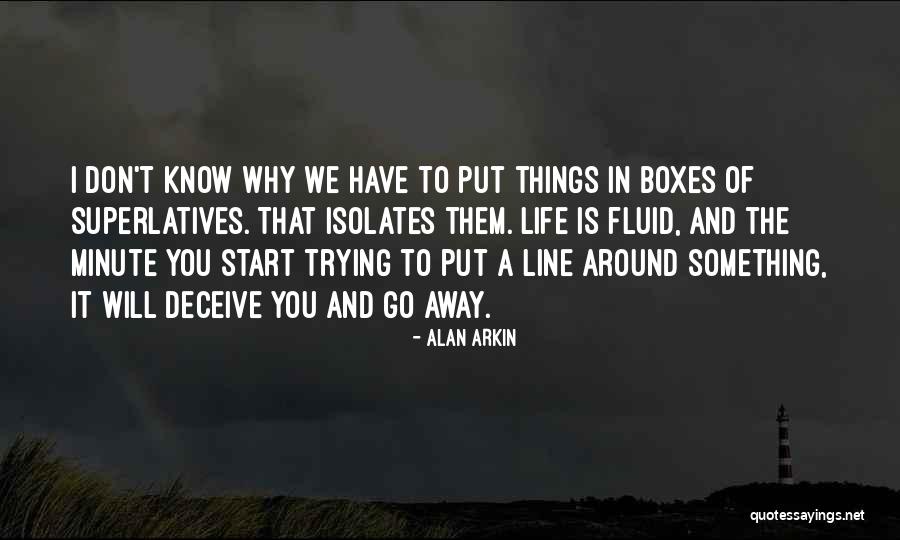 Why Put Things In Quotes By Alan Arkin