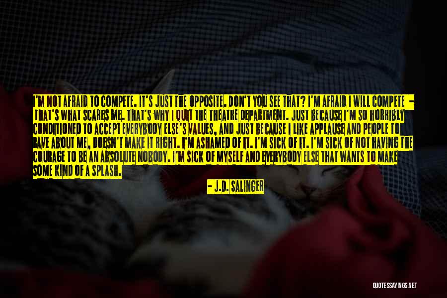 Why Quit Quotes By J.D. Salinger Why Quit Quotes By J.D. Salinger