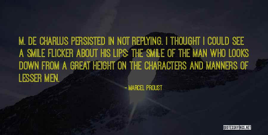 Why R U Not Replying Quotes By Marcel Proust