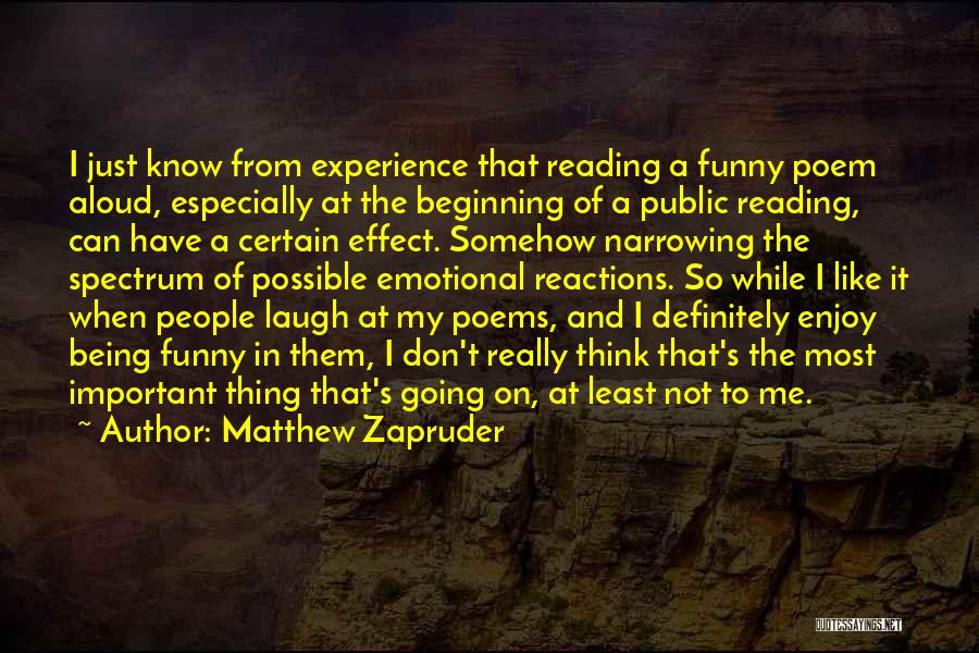 Why Reading Is So Important Quotes By Matthew Zapruder