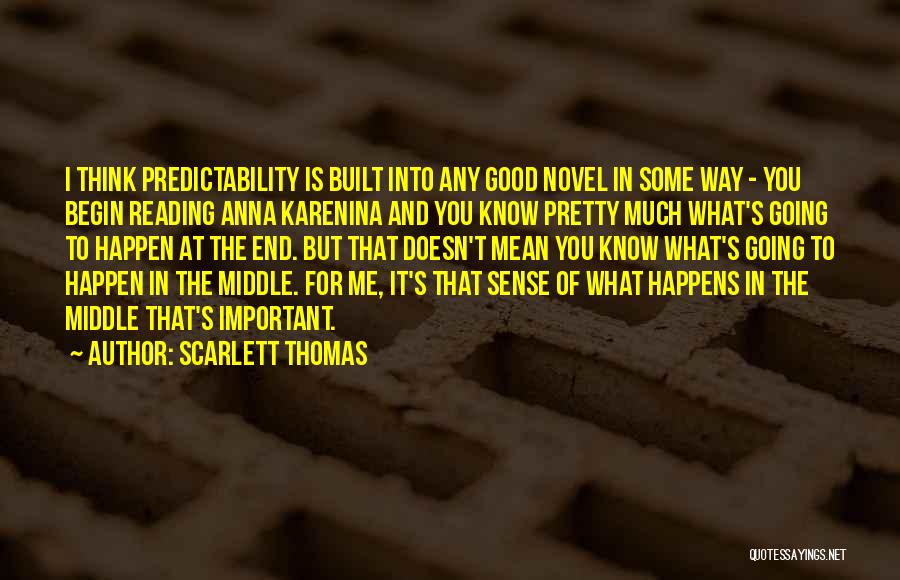 Why Reading Is So Important Quotes By Scarlett Thomas