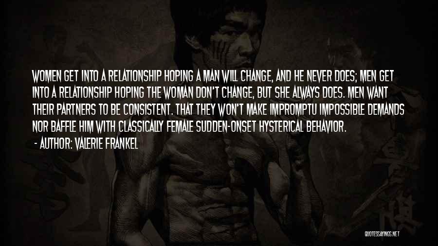 Why Relationships Change Quotes By Valerie Frankel