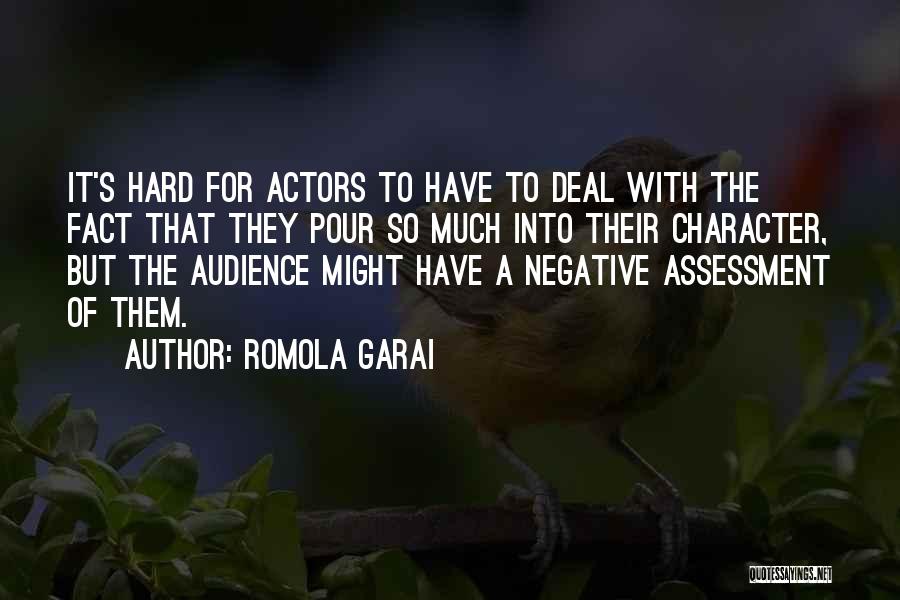 Why Revival Tarries Quotes By Romola Garai