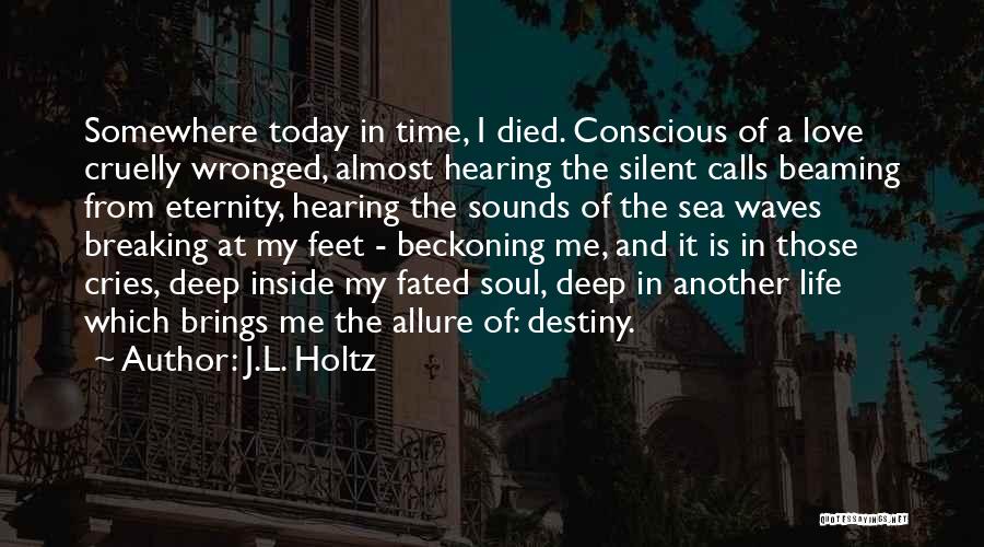 Why She Cries Quotes By J.L. Holtz