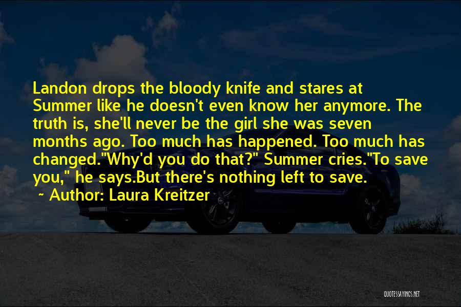 Why She Cries Quotes By Laura Kreitzer