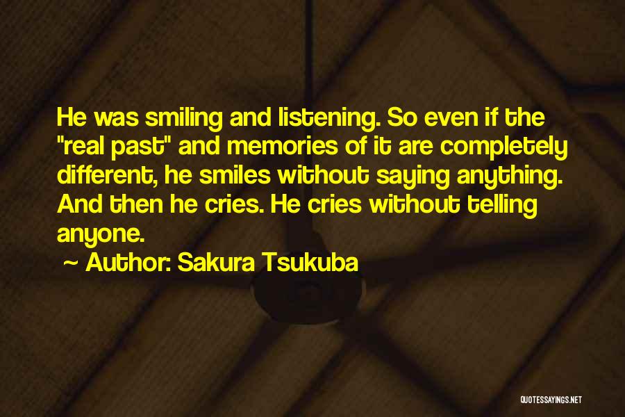Why She Cries Quotes By Sakura Tsukuba