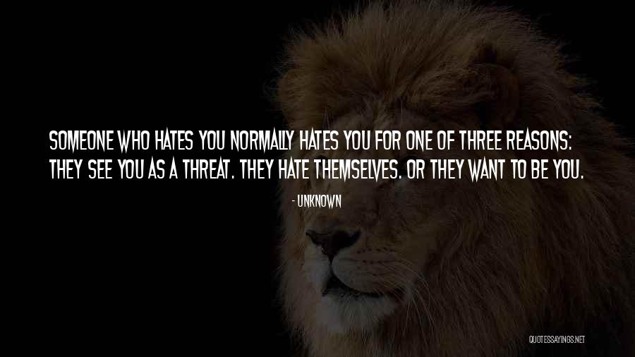 Why She Hates Me Quotes By Unknown Why She Hates Me Quotes By Unknown