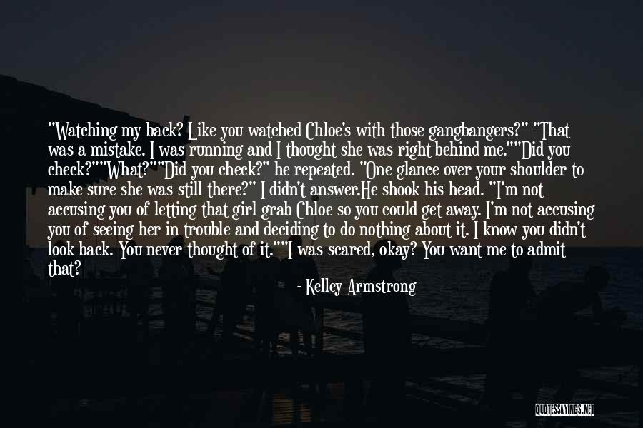 Why She Is Perfect Quotes By Kelley Armstrong