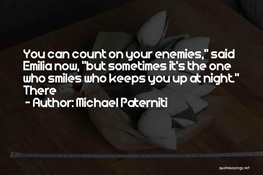 Why She Smiles Quotes By Michael Paterniti