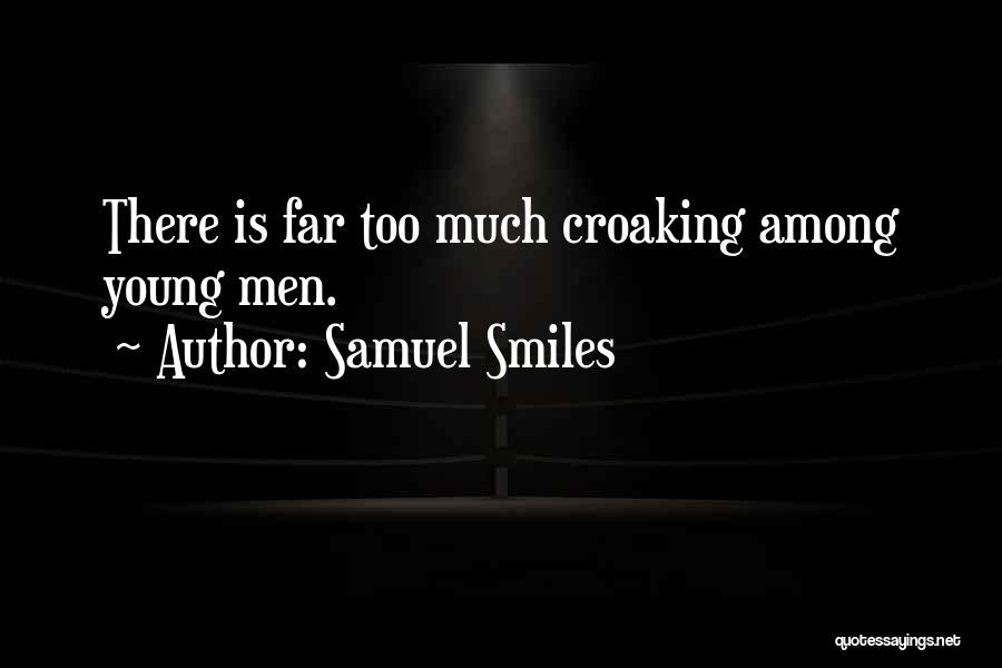 Why She Smiles Quotes By Samuel Smiles