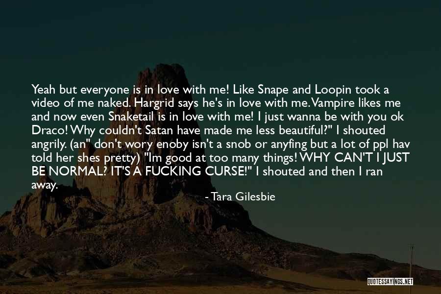 Why Shes Done Quotes By Tara Gilesbie Why Shes Done Quotes By Tara Gilesbie