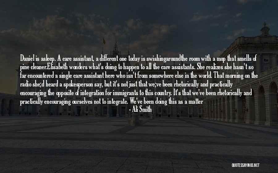 Why Should I Care What Others Think Quotes By Ali Smith