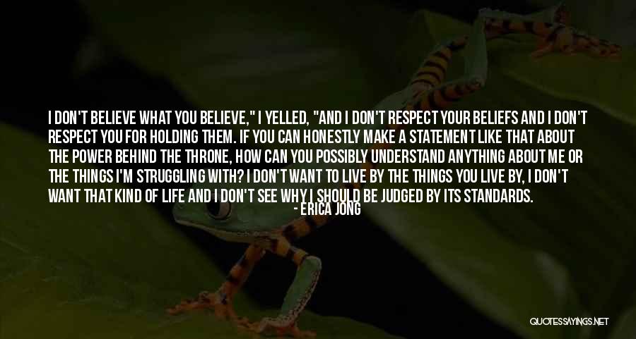 Why Should I Live Quotes By Erica Jong Why Should I Live Quotes By Erica Jong