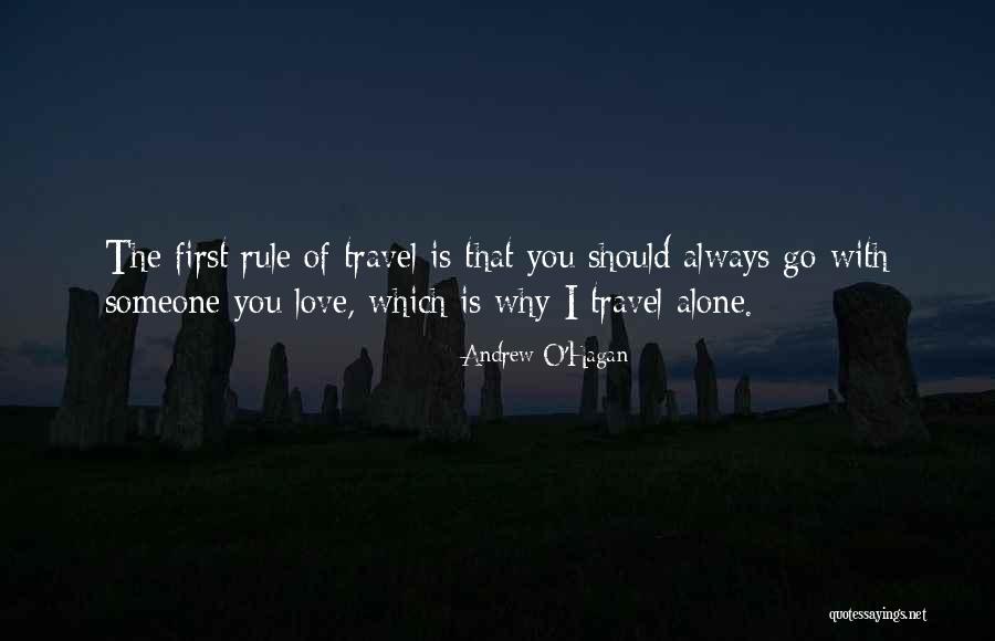 Why Should I Love You Quotes By Andrew O'Hagan Why Should I Love You Quotes By Andrew O'Hagan