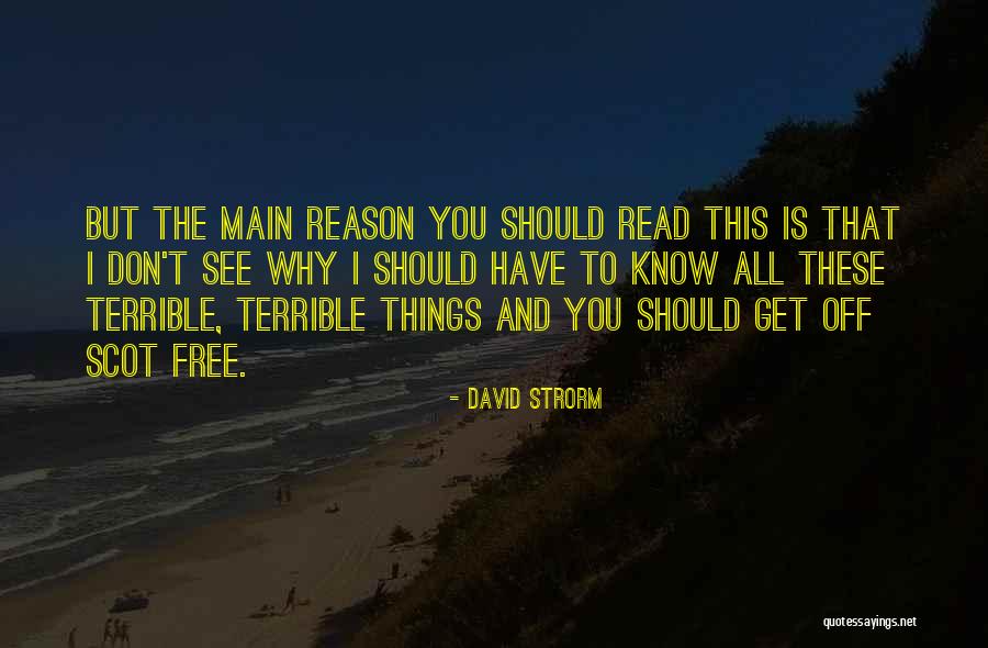 Why Should I Read Quotes By David Strorm