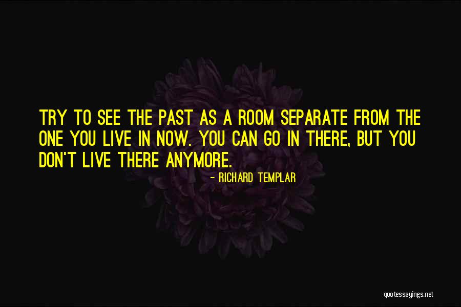 Why Should I Try Anymore Quotes By Richard Templar Why Should I Try Anymore Quotes By Richard Templar