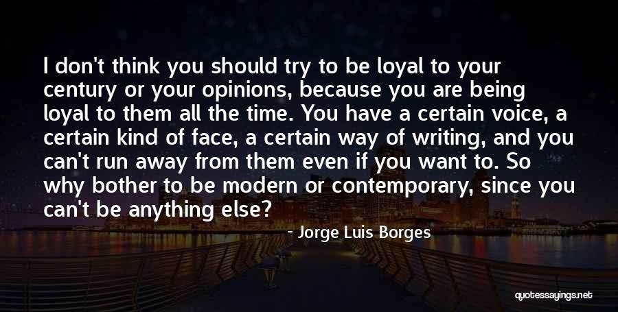 Why Should I Try If You Don't Quotes By Jorge Luis Borges Why Should I Try If You Don't Quotes By Jorge Luis Borges