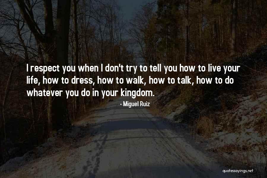 Why Should I Try If You Don't Quotes By Miguel Ruiz Why Should I Try If You Don't Quotes By Miguel Ruiz
