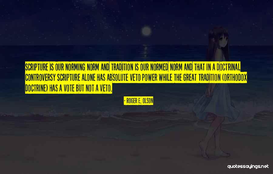 Why Should You Vote Quotes By Roger E. Olson Why Should You Vote Quotes By Roger E. Olson