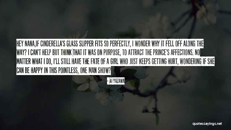 Why Show Off Quotes By Ai Yazawa Why Show Off Quotes By Ai Yazawa