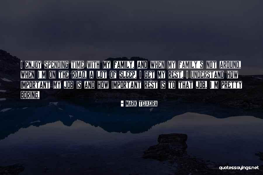 Why Sleep Is Important Quotes By Mark Teixeira Why Sleep Is Important Quotes By Mark Teixeira