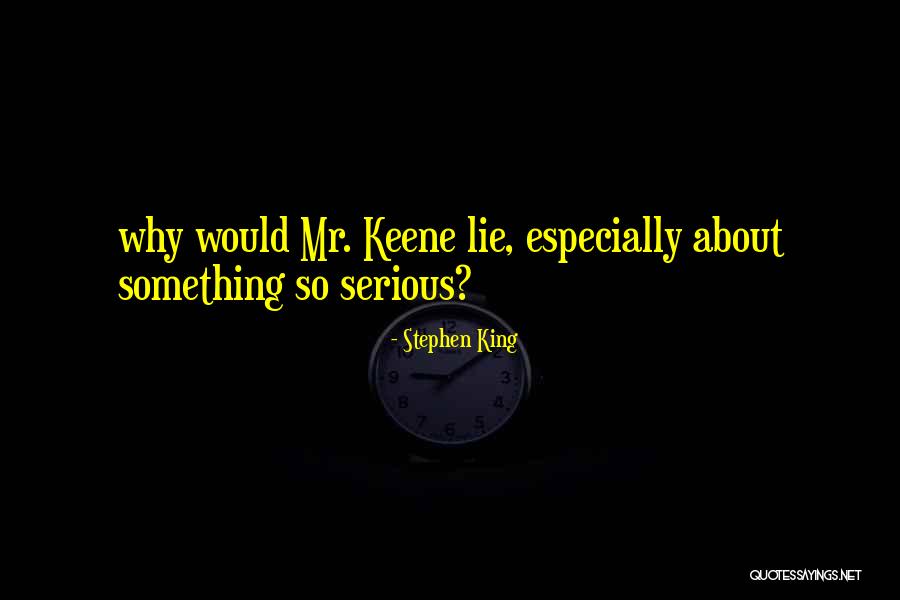 Why So Serious Quotes By Stephen King Why So Serious Quotes By Stephen King