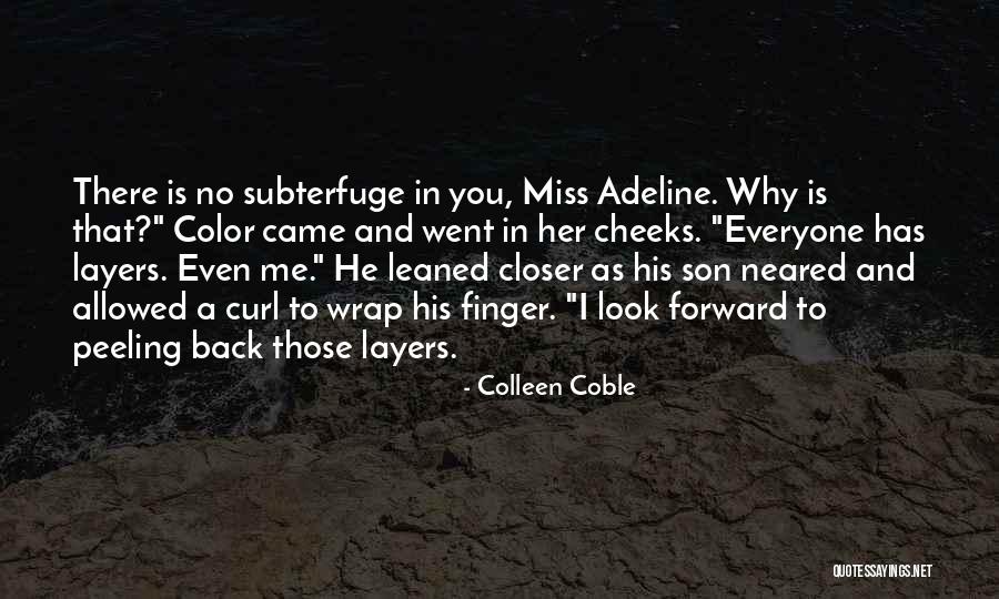 Why Son Quotes By Colleen Coble Why Son Quotes By Colleen Coble