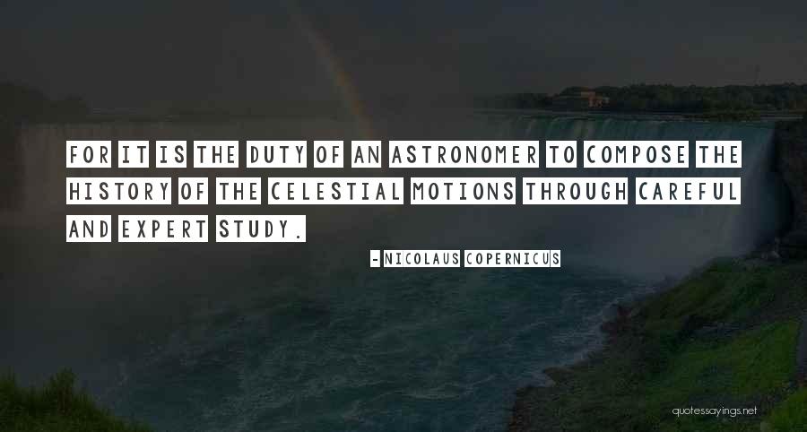 Why Study History Quotes By Nicolaus Copernicus Why Study History Quotes By Nicolaus Copernicus