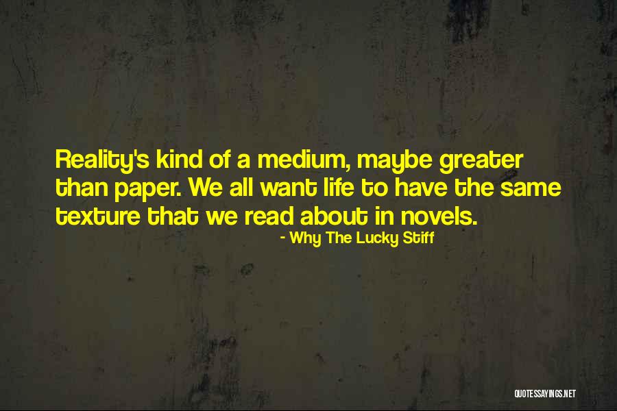 Why The Lucky Stiff Quotes 105932 Why The Lucky Stiff Quotes 105932