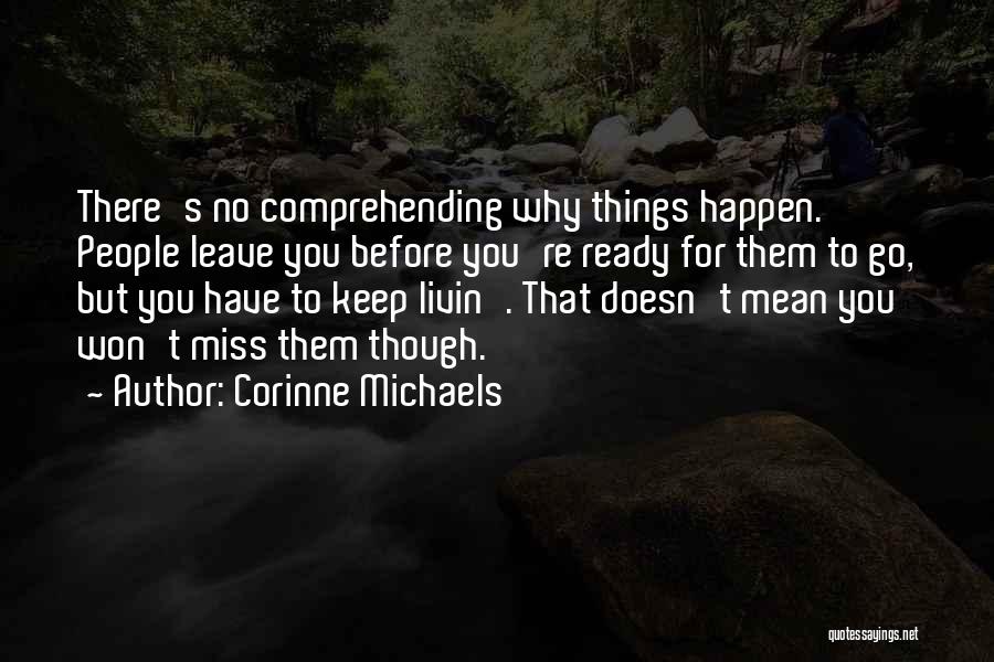 Why Things Happen Quotes By Corinne Michaels