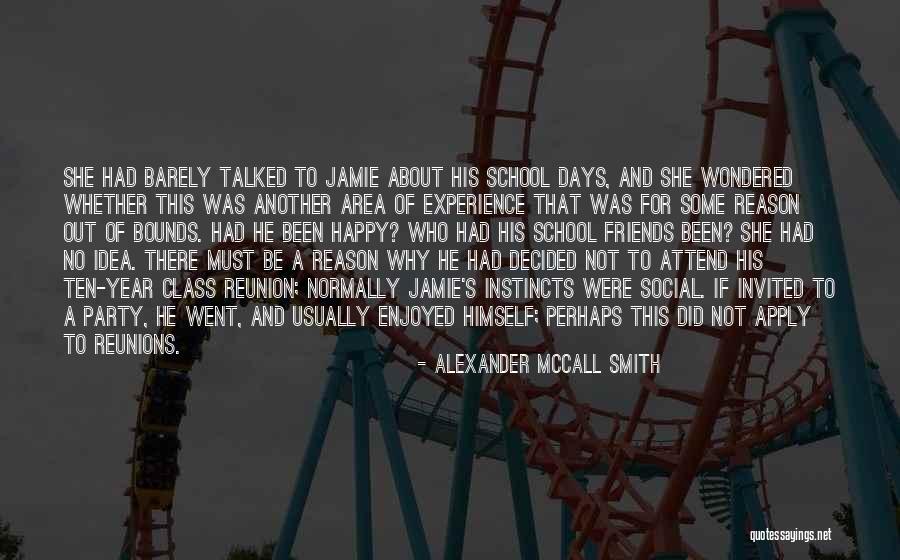 Why To Be Happy Quotes By Alexander McCall Smith Why To Be Happy Quotes By Alexander McCall Smith