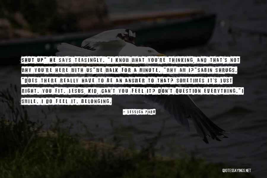 Why To Smile Quotes By Jessica Park Why To Smile Quotes By Jessica Park