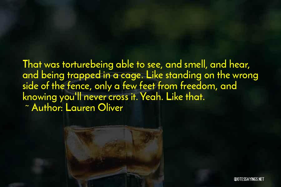 Why Torture Is Wrong Quotes By Lauren Oliver