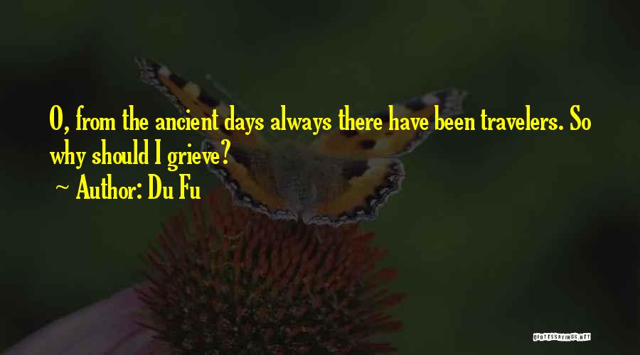 Why Travel Quotes By Du Fu